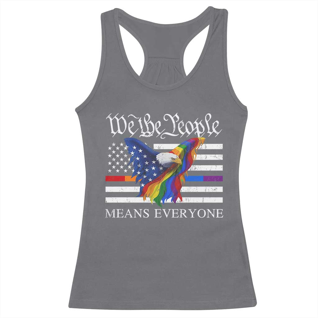 We The People Means Everyone US Constitution LGBT Pride Racerback Tank Top Rainbow Bald Eagle