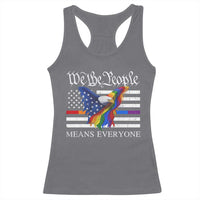 We The People Means Everyone US Constitution LGBT Pride Racerback Tank Top Rainbow Bald Eagle