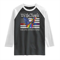 We The People Means Everyone US Constitution LGBT Pride Raglan Shirt Rainbow Bald Eagle
