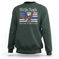 We The People Means Everyone US Constitution LGBT Pride Sweatshirt Rainbow Bald Eagle