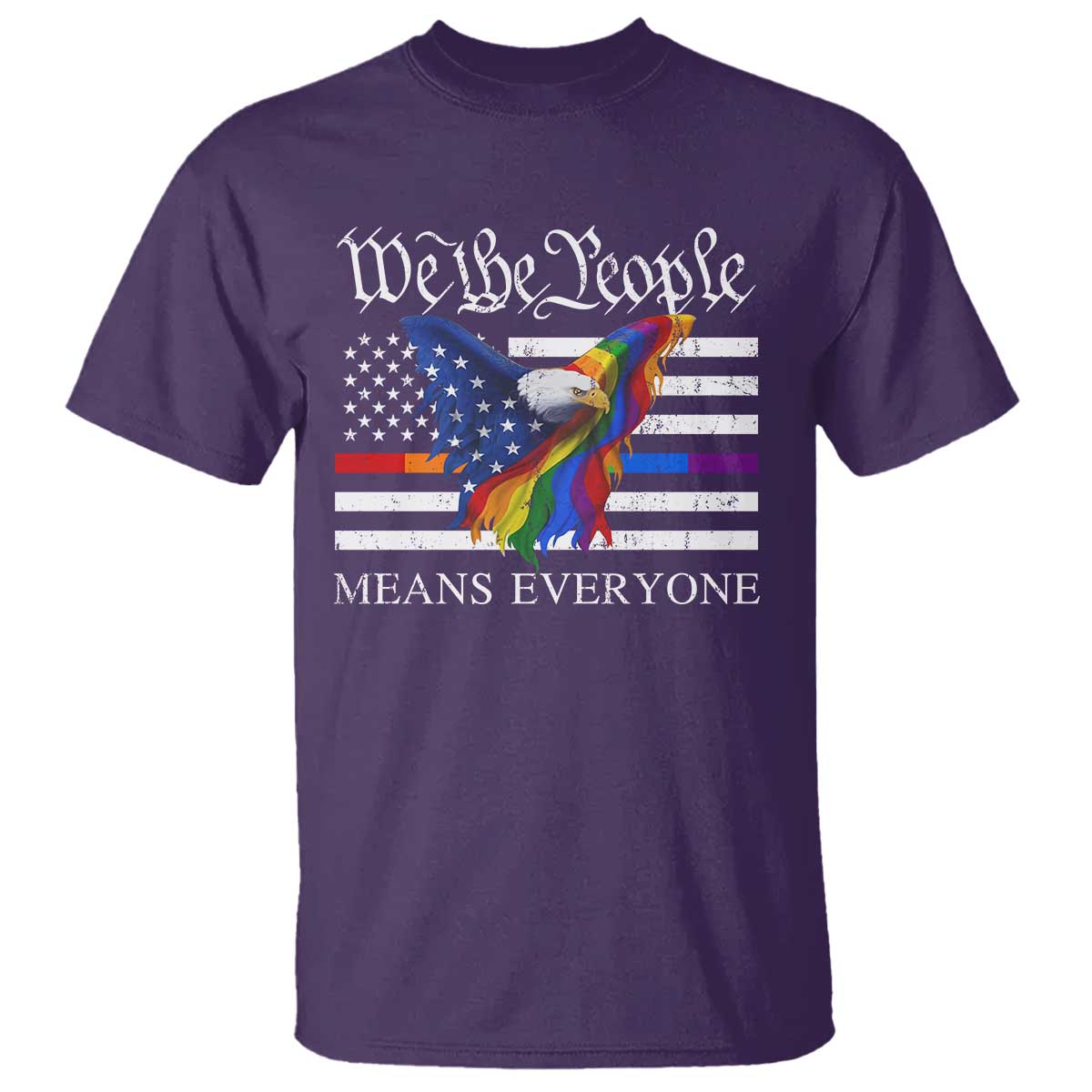 We The People Means Everyone US Constitution LGBT Pride T Shirt Rainbow Bald Eagle