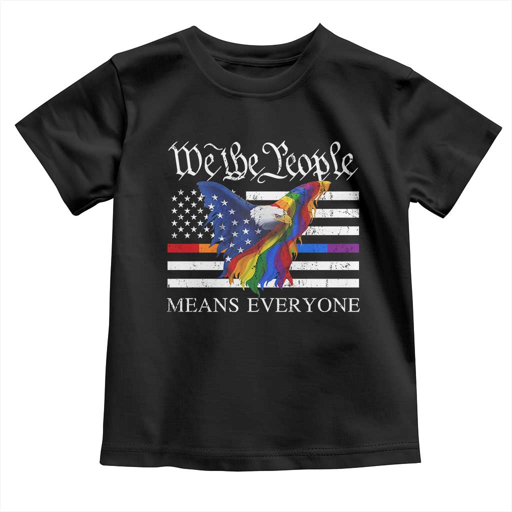 We The People Means Everyone US Constitution LGBT Pride Toddler T Shirt Rainbow Bald Eagle