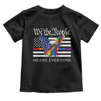 We The People Means Everyone US Constitution LGBT Pride Toddler T Shirt Rainbow Bald Eagle