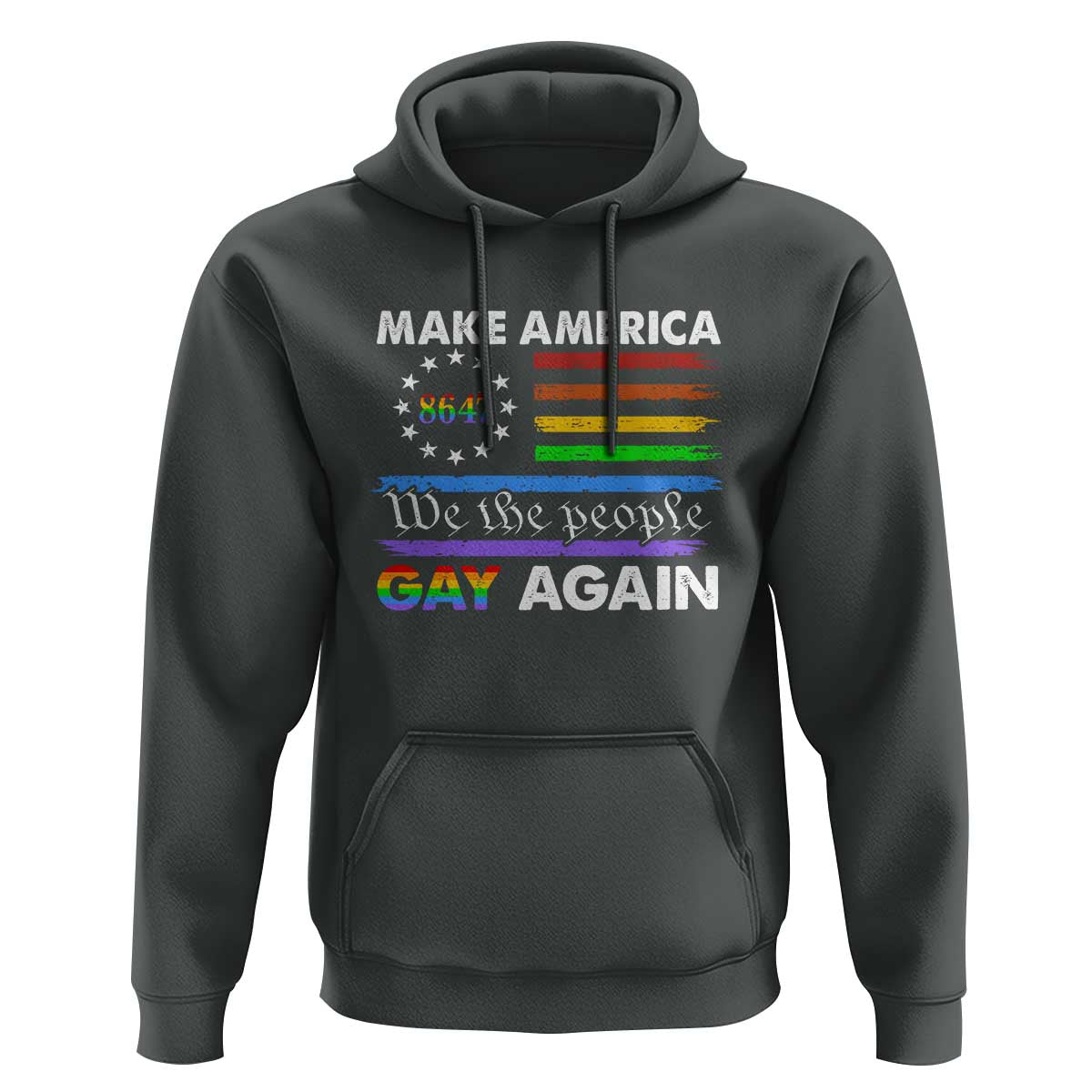 Funny Make America Gay Again 8647 Hoodie Rainbow Betsy Ross Flag - Wonder Print Shop