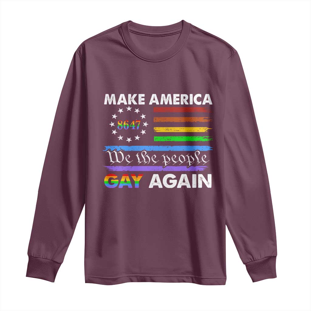 Funny Make America Gay Again 8647 Long Sleeve Shirt Rainbow Betsy Ross Flag - Wonder Print Shop