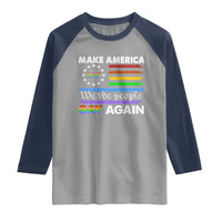 Funny Make America Gay Again 8647 Raglan Shirt Rainbow Betsy Ross Flag - Wonder Print Shop