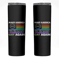 Funny Make America Gay Again 8647 Skinny Tumbler Rainbow Betsy Ross Flag - Wonder Print Shop