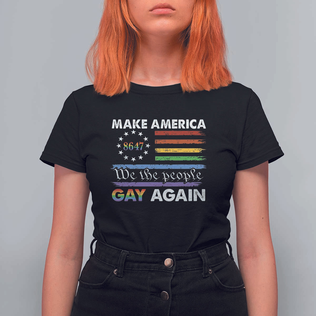 Funny Make America Gay Again 8647 T Shirt For Women Rainbow Betsy Ross Flag - Wonder Print Shop