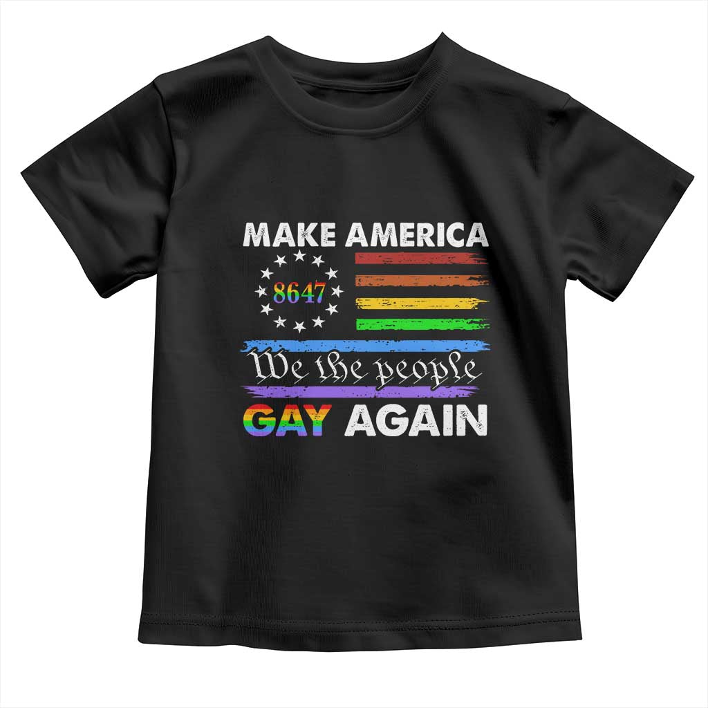 Funny Make America Gay Again 8647 Toddler T Shirt Rainbow Betsy Ross Flag - Wonder Print Shop