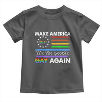 Funny Make America Gay Again 8647 Toddler T Shirt Rainbow Betsy Ross Flag - Wonder Print Shop