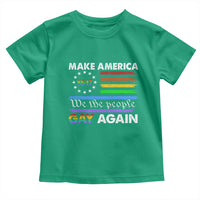 Funny Make America Gay Again 8647 Toddler T Shirt Rainbow Betsy Ross Flag - Wonder Print Shop