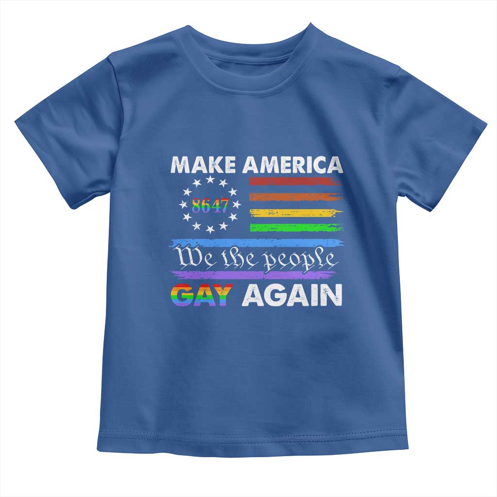 Funny Make America Gay Again 8647 Toddler T Shirt Rainbow Betsy Ross Flag - Wonder Print Shop