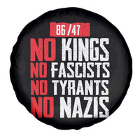 No Kings No Fascists No Tyrants No Nazis 8647 Spare Tire Cover - Wonder Print Shop