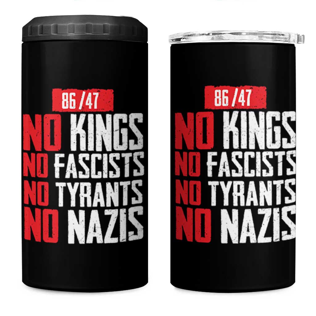 No Kings No Fascists No Tyrants No Nazis 8647 4 in 1 Can Cooler Tumbler - Wonder Print Shop