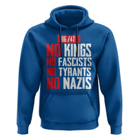 No Kings No Fascists No Tyrants No Nazis 8647 Hoodie - Wonder Print Shop