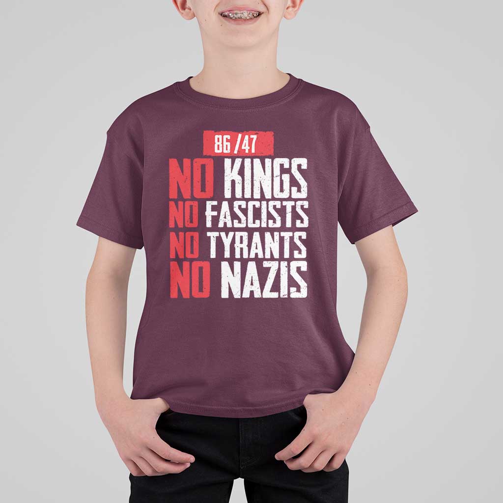 No Kings No Fascists No Tyrants No Nazis 8647 T Shirt For Kid - Wonder Print Shop