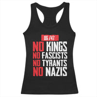 No Kings No Fascists No Tyrants No Nazis 8647 Racerback Tank Top - Wonder Print Shop