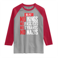 No Kings No Fascists No Tyrants No Nazis 8647 Raglan Shirt - Wonder Print Shop
