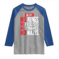 No Kings No Fascists No Tyrants No Nazis 8647 Raglan Shirt - Wonder Print Shop