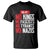 No Kings No Fascists No Tyrants No Nazis 8647 T Shirt - Wonder Print Shop
