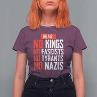 No Kings No Fascists No Tyrants No Nazis 8647 T Shirt For Women - Wonder Print Shop