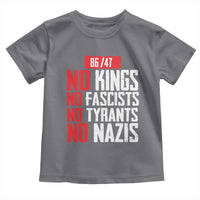 No Kings No Fascists No Tyrants No Nazis 8647 Toddler T Shirt - Wonder Print Shop
