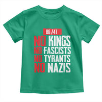 No Kings No Fascists No Tyrants No Nazis 8647 Toddler T Shirt - Wonder Print Shop