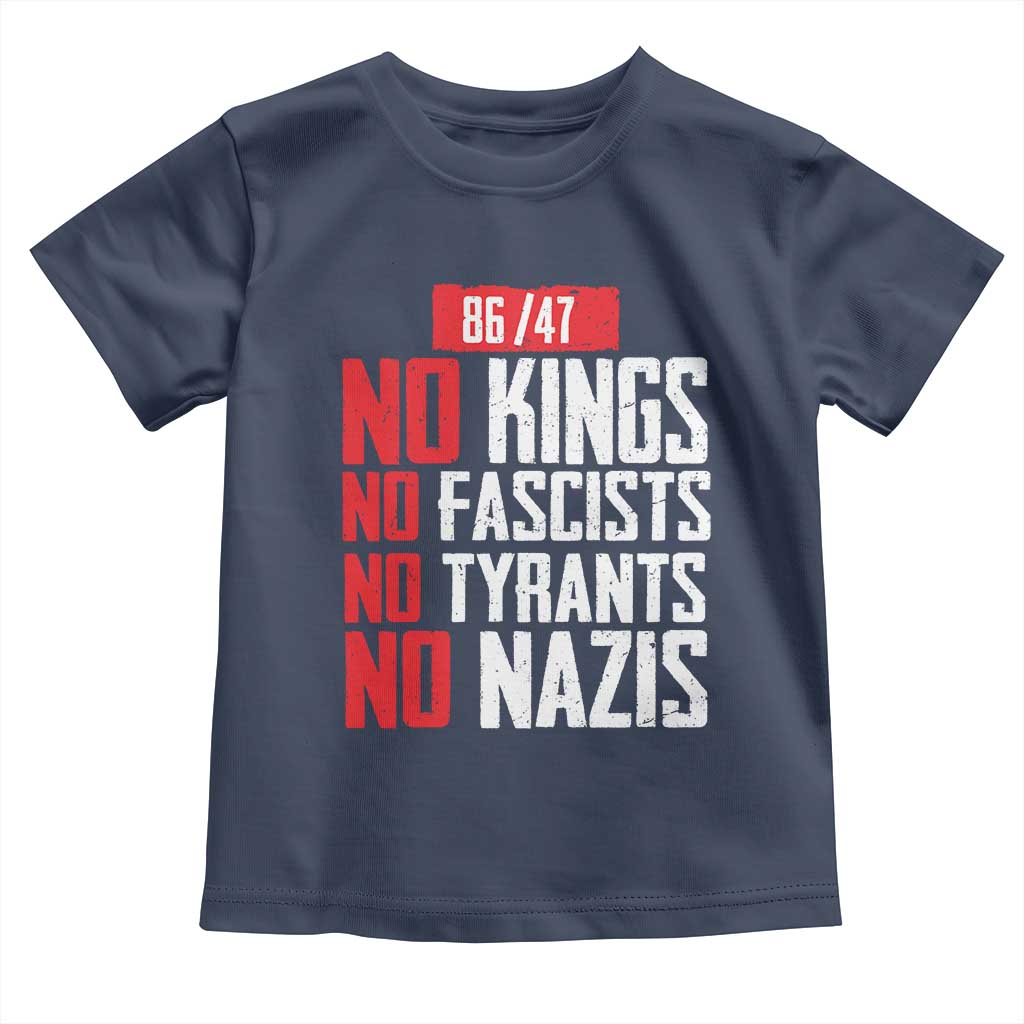 No Kings No Fascists No Tyrants No Nazis 8647 Toddler T Shirt - Wonder Print Shop