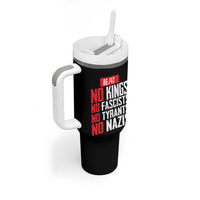 No Kings No Fascists No Tyrants No Nazis 8647 Tumbler With Handle - Wonder Print Shop