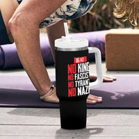 No Kings No Fascists No Tyrants No Nazis 8647 Tumbler With Handle - Wonder Print Shop