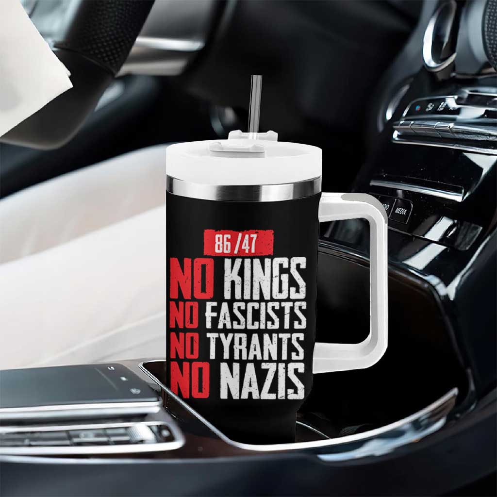 No Kings No Fascists No Tyrants No Nazis 8647 Tumbler With Handle - Wonder Print Shop