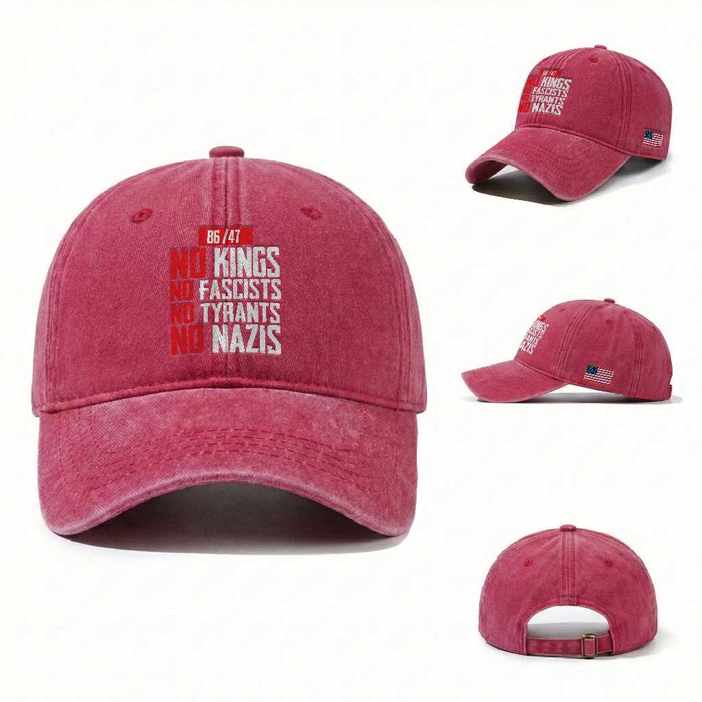 No Kings No Fascists No Tyrants No Nazis 8647 Washed Cotton Baseball Cap