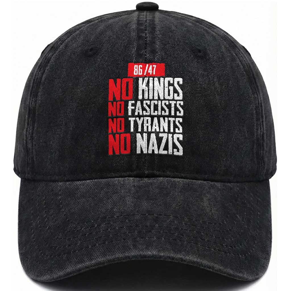 No Kings No Fascists No Tyrants No Nazis 8647 Washed Cotton Baseball Cap