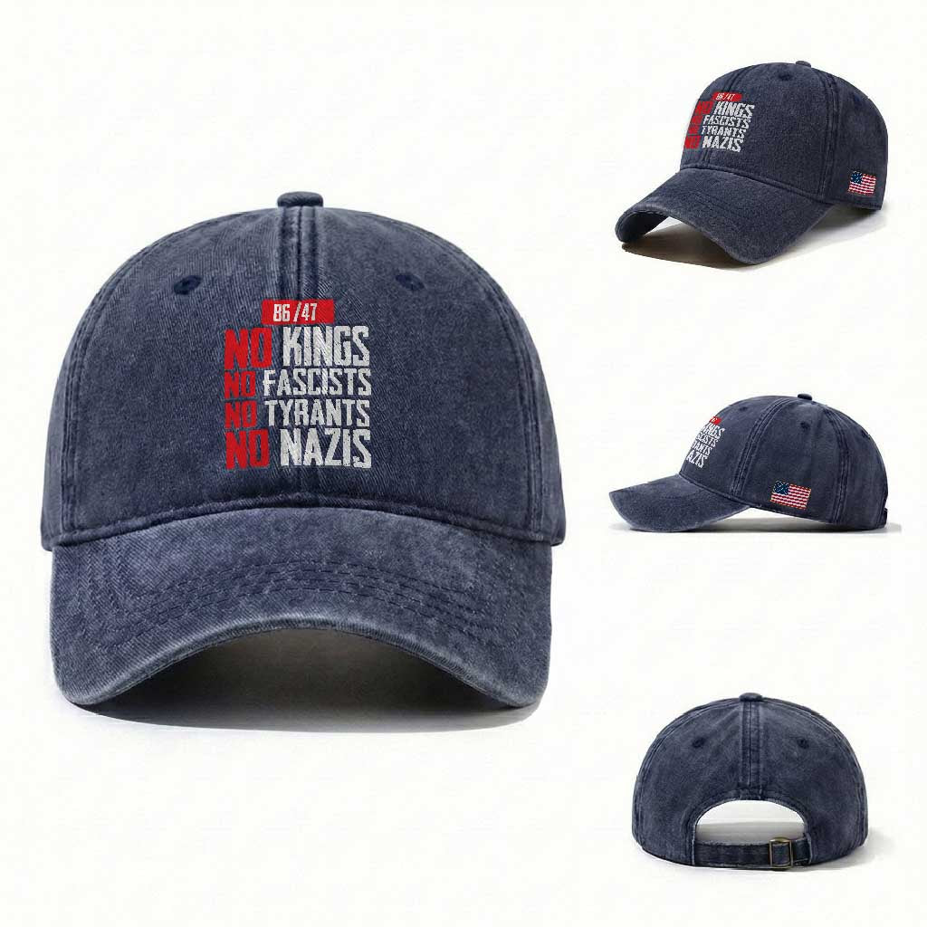 No Kings No Fascists No Tyrants No Nazis 8647 Washed Cotton Baseball Cap