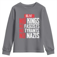 No Kings No Fascists No Tyrants No Nazis 8647 Youth Sweatshirt - Wonder Print Shop