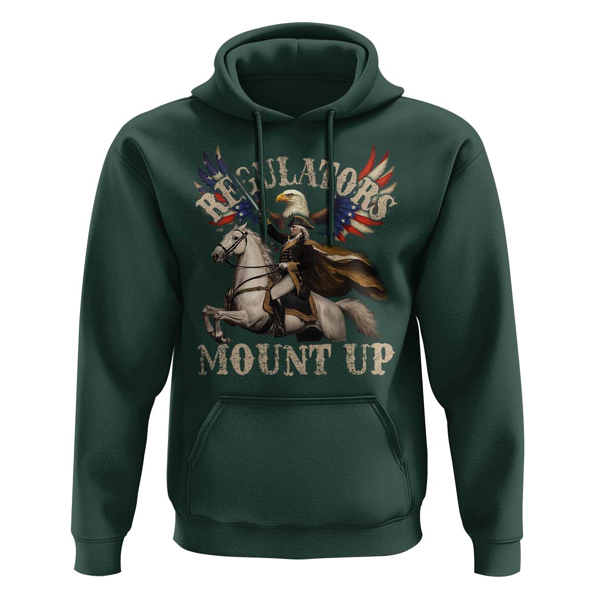 Funny Regulators Mount Up 4th Of July George Washington Hoodie American Flag Eagle - Wonder Print Shop