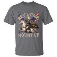 Funny Regulators Mount Up 4th Of July George Washington T Shirt American Flag Eagle - Wonder Print Shop