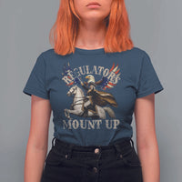 Funny Regulators Mount Up 4th Of July George Washington T Shirt For Women American Flag Eagle - Wonder Print Shop