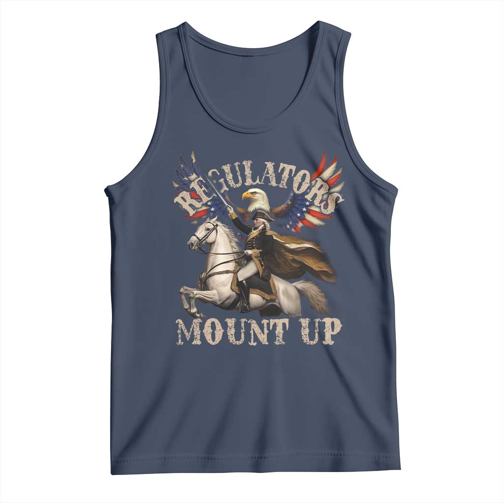 Funny Regulators Mount Up 4th Of July George Washington Tank Top American Flag Eagle - Wonder Print Shop