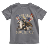 Funny Regulators Mount Up 4th Of July George Washington Toddler T Shirt American Flag Eagle - Wonder Print Shop