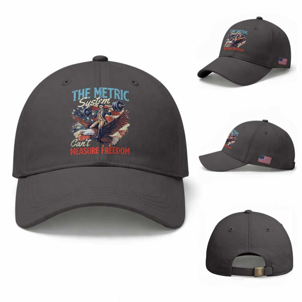 Funny The Metric System Can't Measure Freedom 4th Of July Baseball Cap