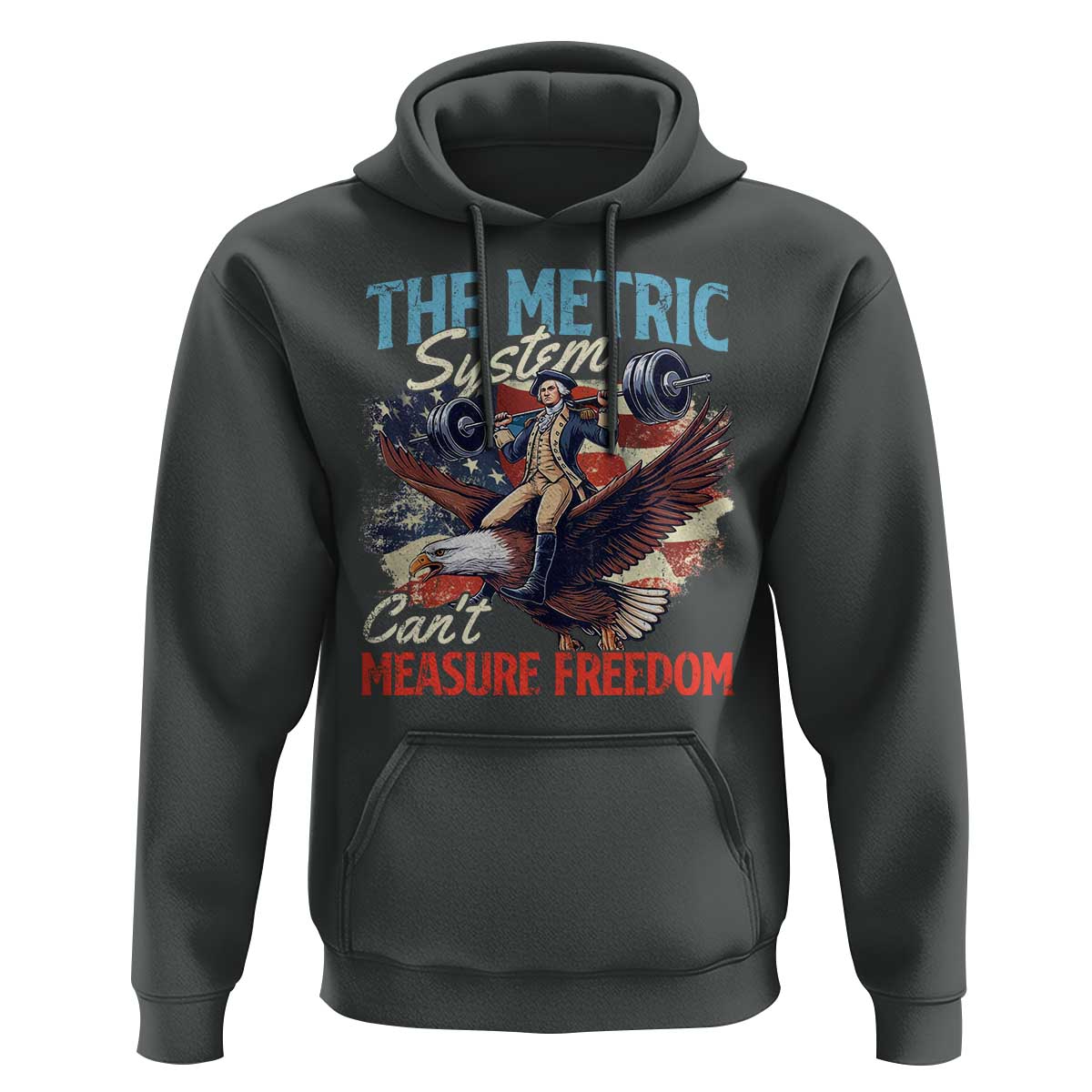 Funny The Metric System Can't Measure Freedom 4th Of July Hoodie - Wonder Print Shop