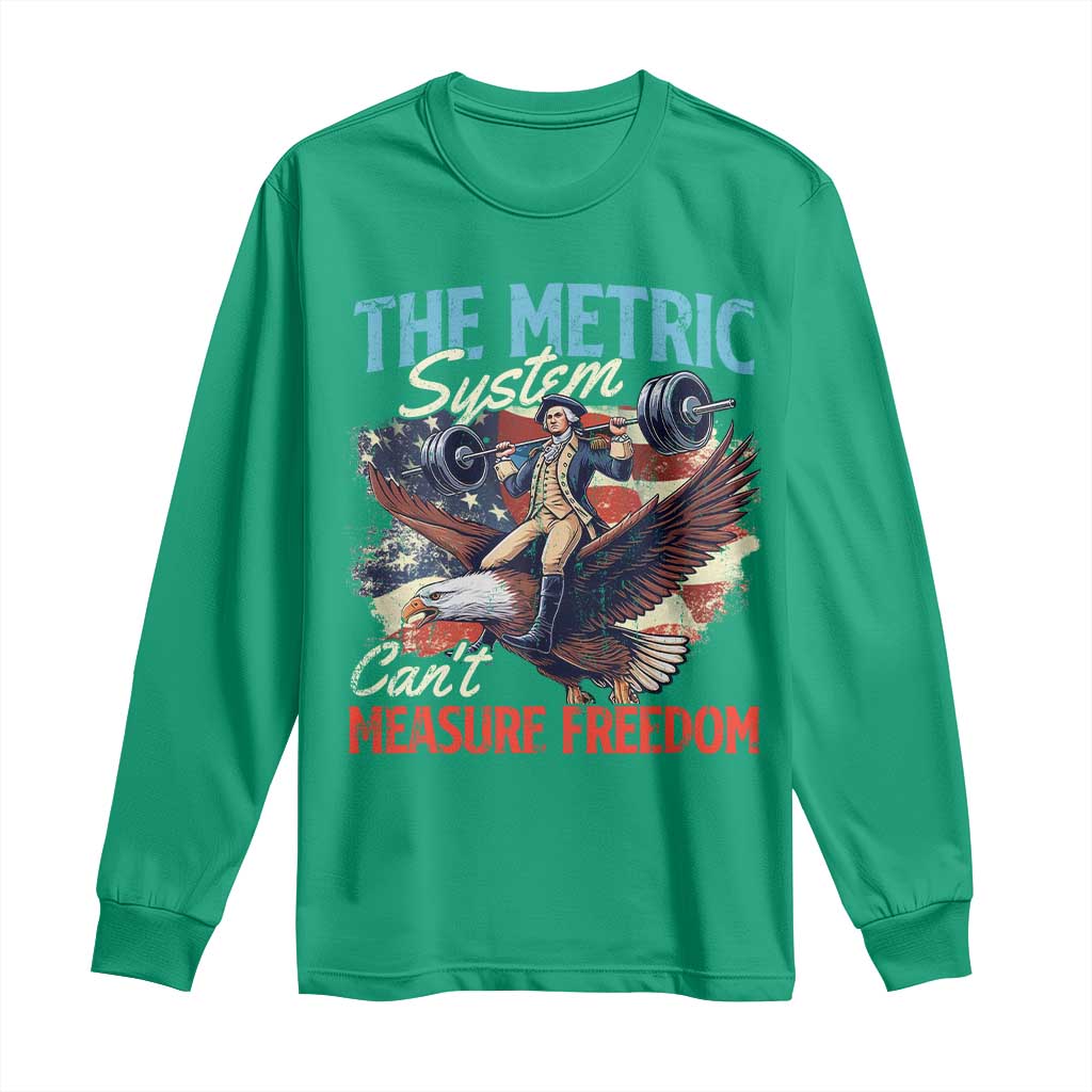 Funny The Metric System Can't Measure Freedom 4th Of July Long Sleeve Shirt - Wonder Print Shop
