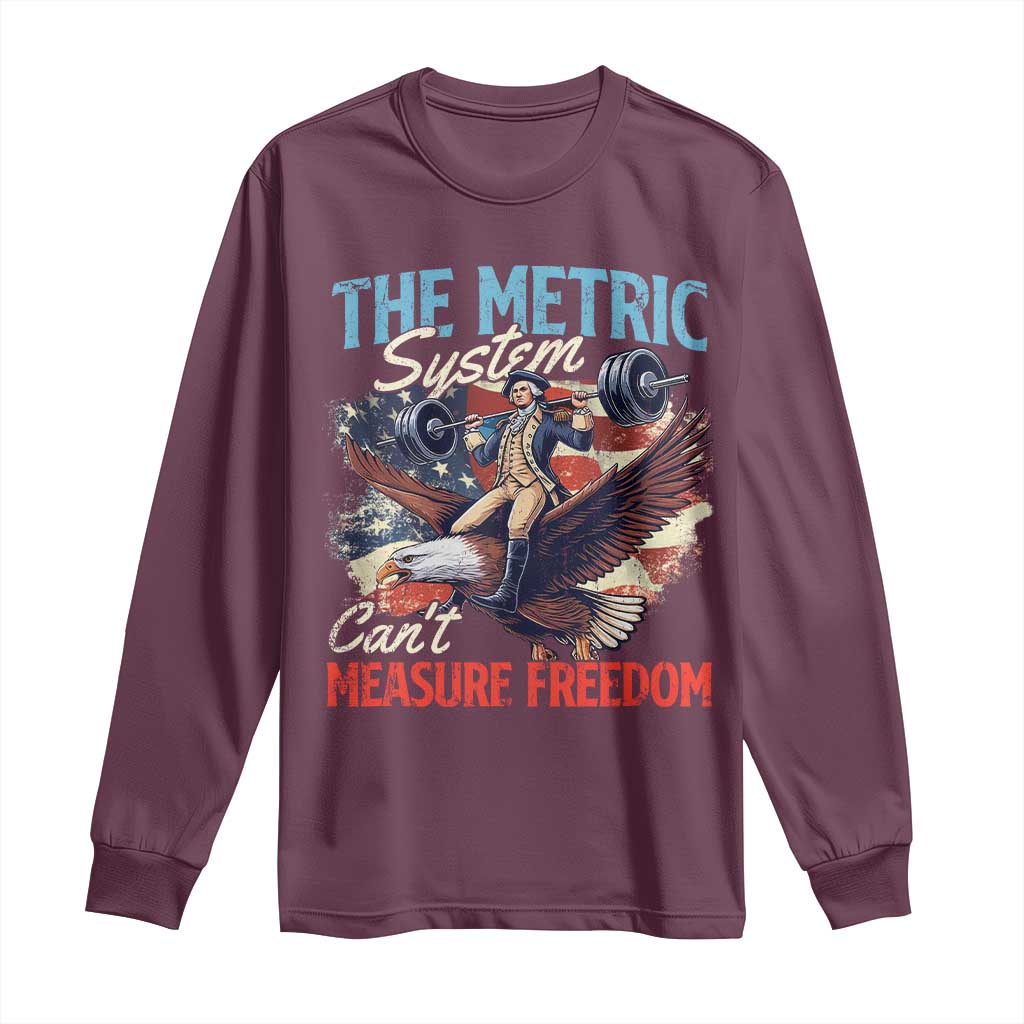 Funny The Metric System Can't Measure Freedom 4th Of July Long Sleeve Shirt - Wonder Print Shop