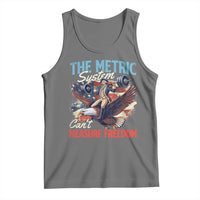 Funny The Metric System Can't Measure Freedom 4th Of July Tank Top - Wonder Print Shop