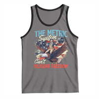 Funny The Metric System Can't Measure Freedom 4th Of July Tank Top - Wonder Print Shop