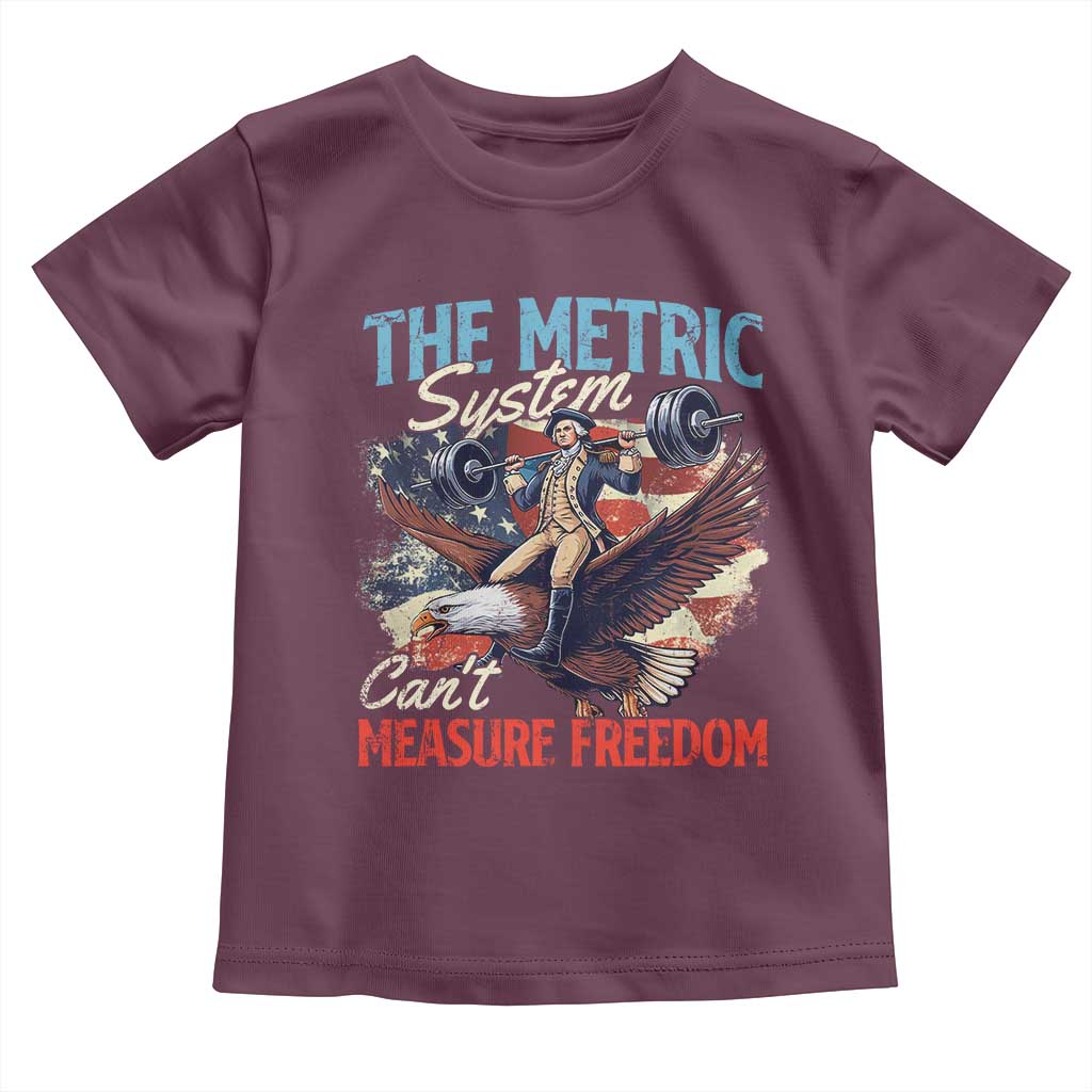 Funny The Metric System Can't Measure Freedom 4th Of July Toddler T Shirt - Wonder Print Shop