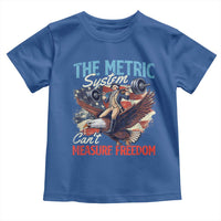 Funny The Metric System Can't Measure Freedom 4th Of July Toddler T Shirt - Wonder Print Shop