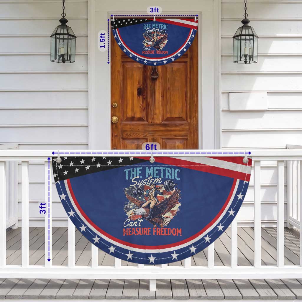 Funny The Metric System Can't Measure Freedom 4th Of July Patriotic Fan Flag