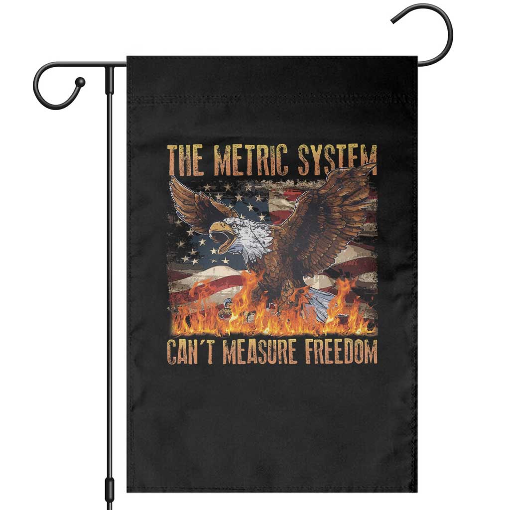 Funny The Metric System Can't Measure Freedom Garden Flag 4th of July Fire Eagle USA Flag Meme - Wonder Print Shop